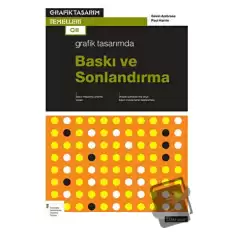 Grafik Tasarımda Baskı ve Sonlardırma