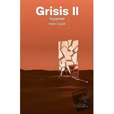 Grisis 2 - Kıyamet