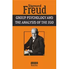 Group Psychology and the Analysis of the Ego