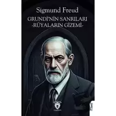 Grundi’nin Sanrıları -Rüyaların Gizemi