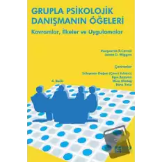 Grupla Psikolojik Danışmanın Öğeleri