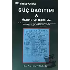 Güç Dağıtımı 6 / Ölçme ve Koruma