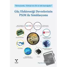 Güç Elektroniği Devrelerinin PSIM ile Simülasyonu