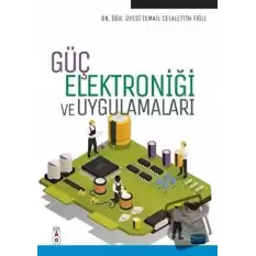 Güç Elektroniği ve Uygulamaları