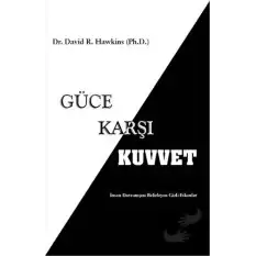 Güce Karşı Kuvvet