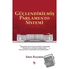 Güçlendirilmiş Parlamento Sistemi