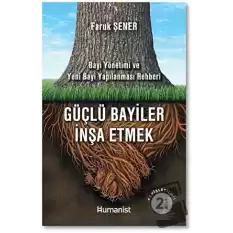 Güçlü Bayiler İnşa Etmek