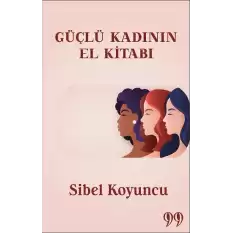 Güçlü Kadının El Kitabı