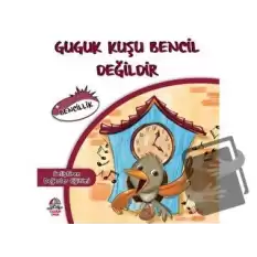 Guguk Kuşu Bencil Değildir