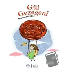 Gül Gezegeni (Ciltli)