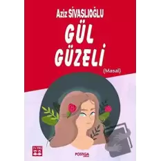 Gül Güzeli (Masal)