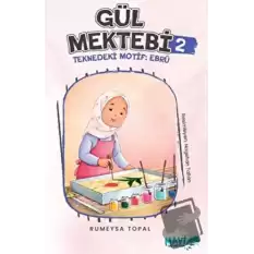 Gül Mektebi 2 - Teknedeki Motif Ebru