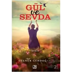 Gül ve Sevda