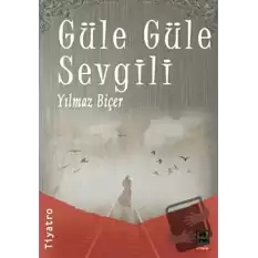 Güle Güle Sevgili