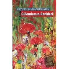 Gülendamın Renkleri