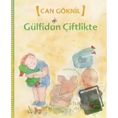 Gülfidan Çiftlikte