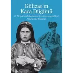 Gülizarın Kara Düğünü