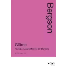 Gülme: Komiğin Anlamı Üzerine Bir Deneme