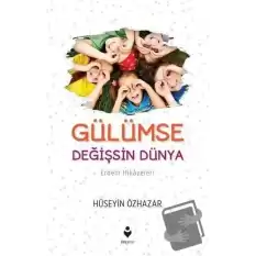 Gülümse Değişsin Dünya