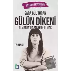 Gülün Dikeni