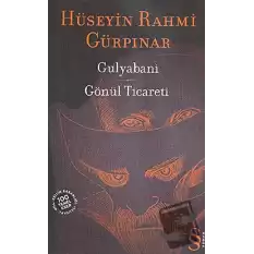 Gulyabani - Gönül Ticareti