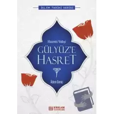 Gülyüze Hasret