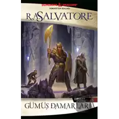 Gümüş Damarları - Drizzt Efsanesi 5. Kitap