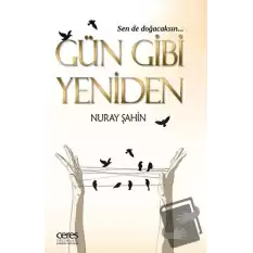 Gün Gibi Yeniden