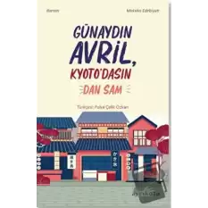 Günaydın Avril, Kyoto’dasın!