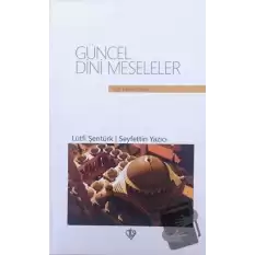 Güncel Dini Meseleler (Ciltli)