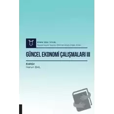 Güncel Ekonomi Çalışmaları III - Aybak 2022 Eylül