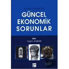 Güncel Ekonomik Sorunlar