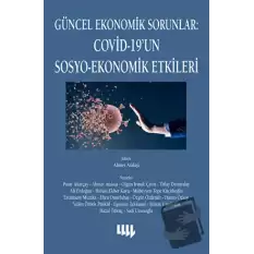 Güncel Ekonomik Sorunlar - Covid-19un Sosyo-Ekonomik Etkileri