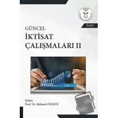 Güncel İktisat Çalışmaları 2