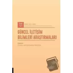 Güncel İletişim Bilimleri Araştırmaları (AYBAK 2021 Mart)