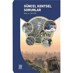 Güncel Kentsel Sorunlar