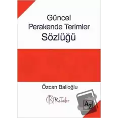 Güncel Perakende Terimler Sözlüğü