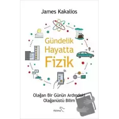 Gündelik Hayatta Fizik