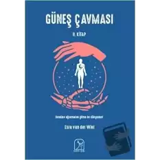 Güneş Çavması - 2