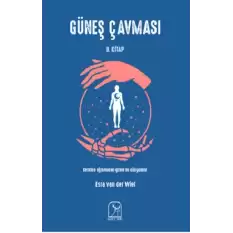 Güneş Çavması 2. Kitap