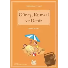 Güneş, Kumsal ve Deniz