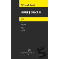 Güneş Öncesi