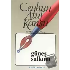 Güneş Salkımı Bütün Eserleri 1