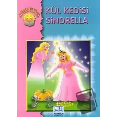 Güneş Serisi - Kül Kedisi Sindrella