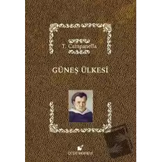 Güneş Ülkesi (Ciltli)