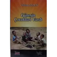 Güneşin Çocukları Vardı