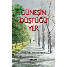 Güneşin Düştüğü Yer