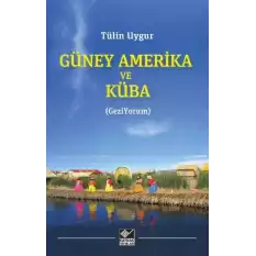 Güney Amerika ve Küba