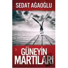 Güneyin Martıları