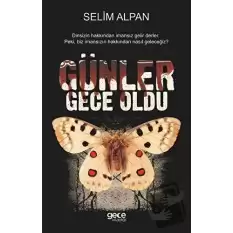 Günler Gece Oldu